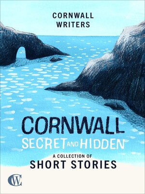 cover image of Cornwall Secret and Hidden